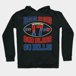 Be Good Do Good God Bless Go Bills Lets Go Buffalo Hoodie